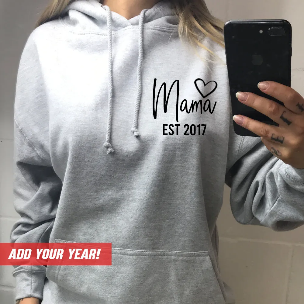 Personalised Mama Established Hoodie (MRK X)