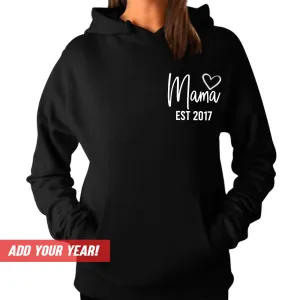 Personalised Mama Established Hoodie (MRK X)