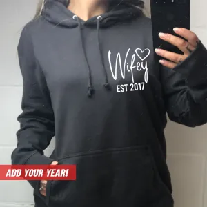 Personalised Wifey Established Hoodie (MRK X)