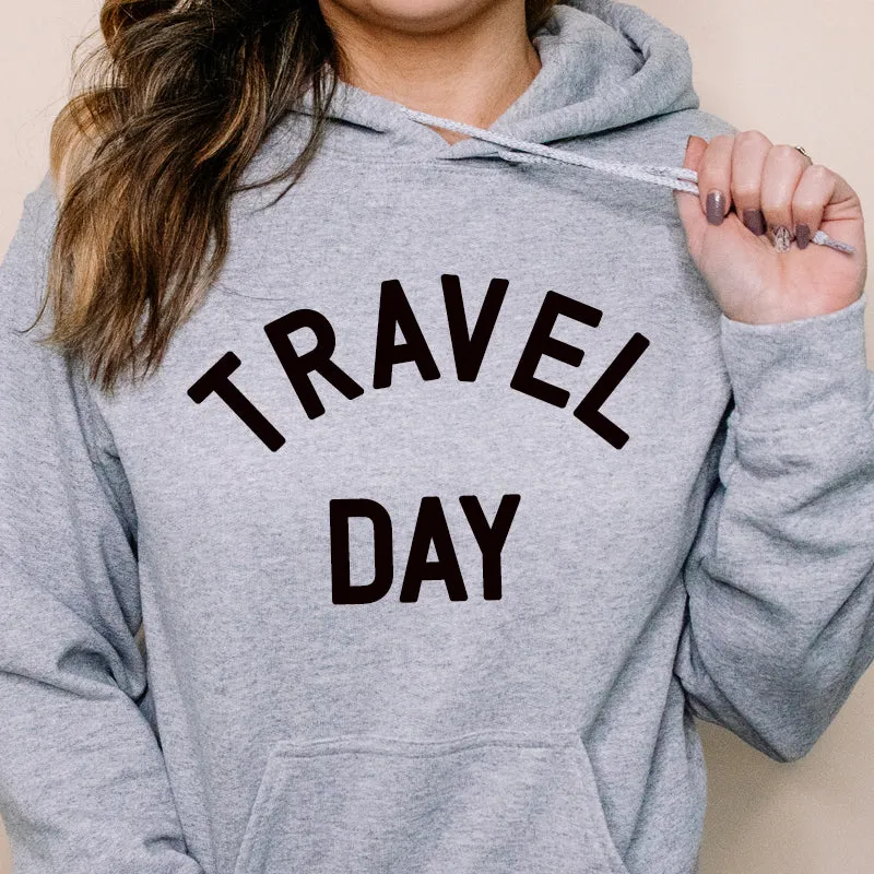 Travel Day Hoodie