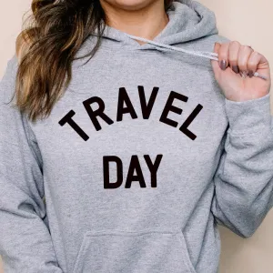 Travel Day Hoodie